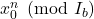 x_0^n \pmod{I_b}