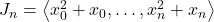 J_n = \left\langle x_0^2 + x_0, \ldots, x_n^2 + x_n \right\rangle